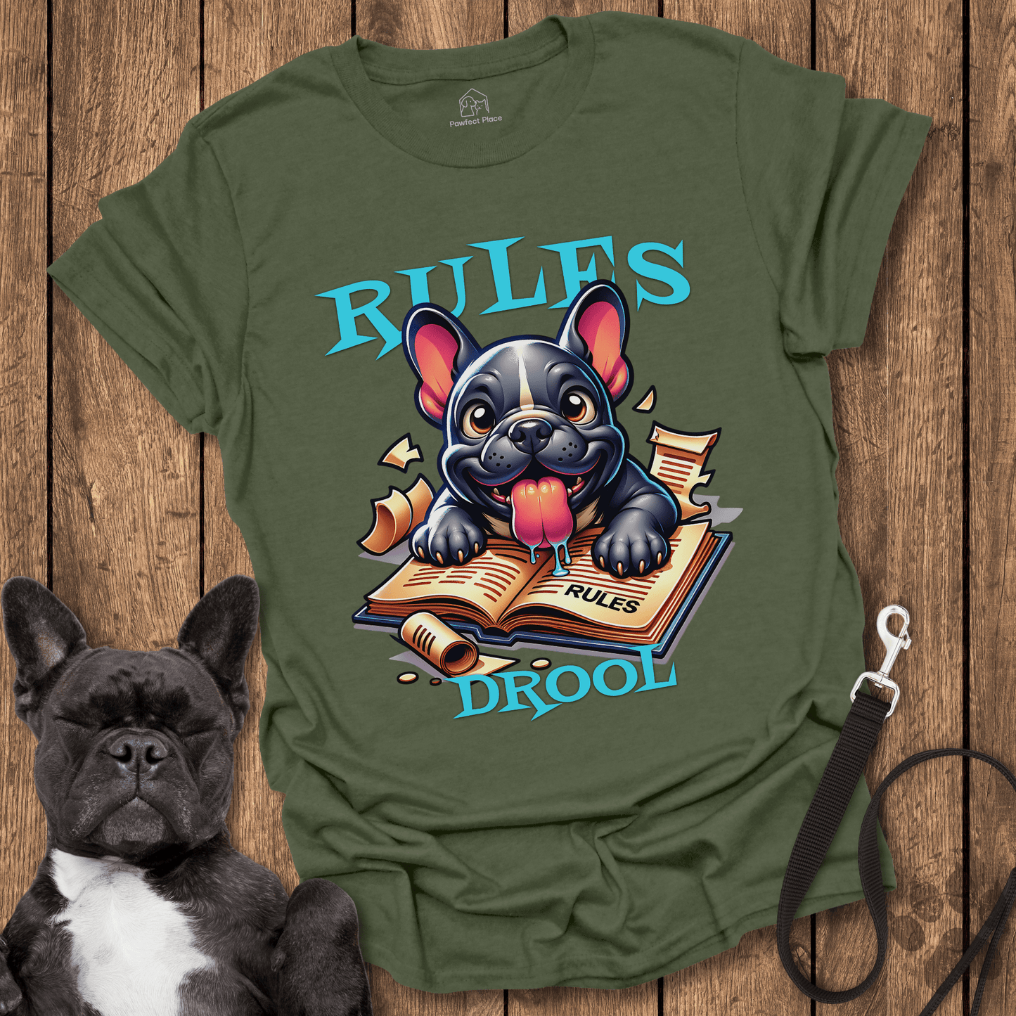 Frenchie T-Shirt, Rules Drool - Dog Shirt
