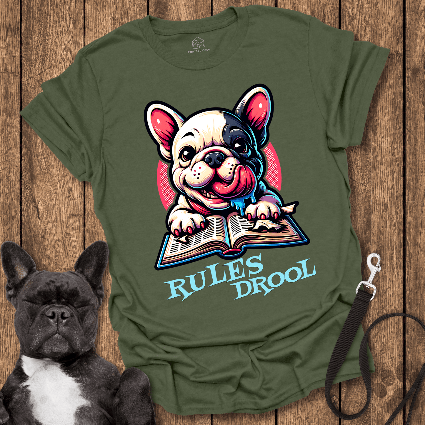 Frenchie T-Shirt, Rules Drool - Dog Shirt