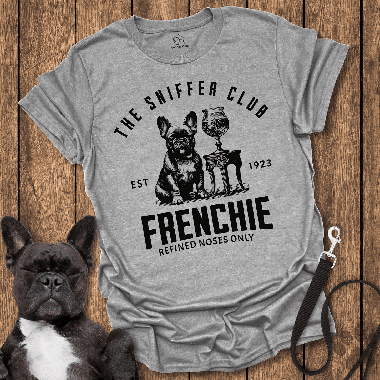 Frenchie T-Shirt, The Sniffer Club, Refined Noses Only - Dog Shirt