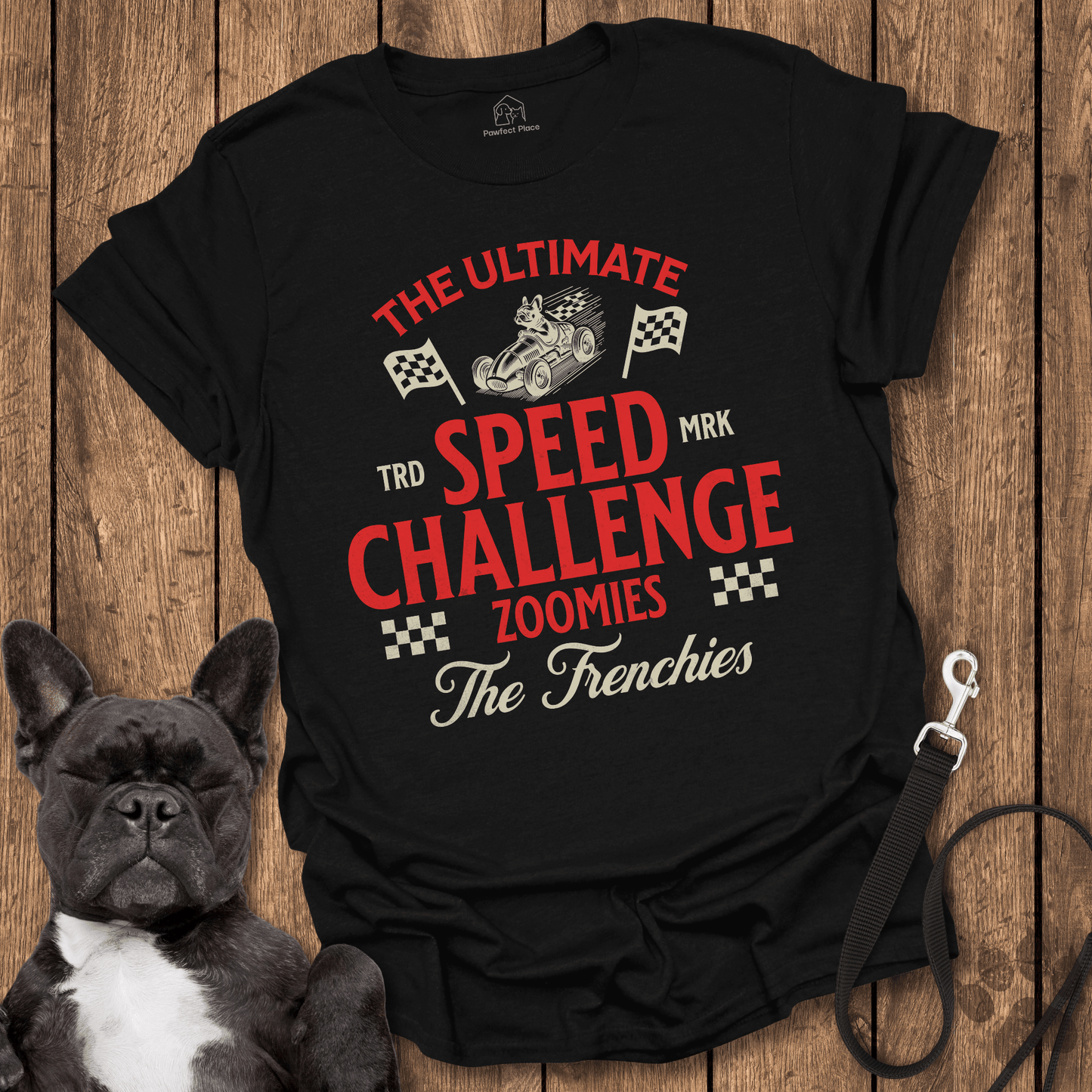 Ultimate Speed Challenge, Zoomies - Frenchie Tee - PawfectPlace