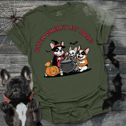 Witch Where's My Bone - Halloween Frenchie Tee - PawfectPlace