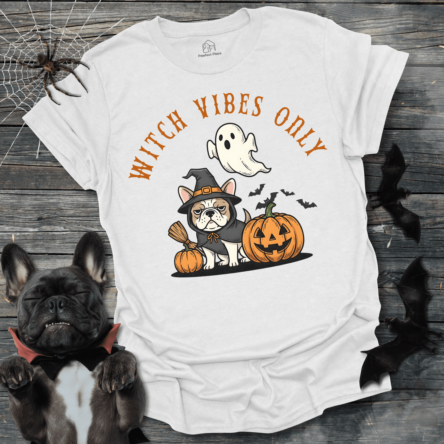 Witches Vibes Only - Halloween Frenchie Tee - PawfectPlace