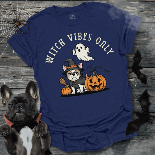 Witches Vibes Only - Halloween Frenchie Tee - PawfectPlace