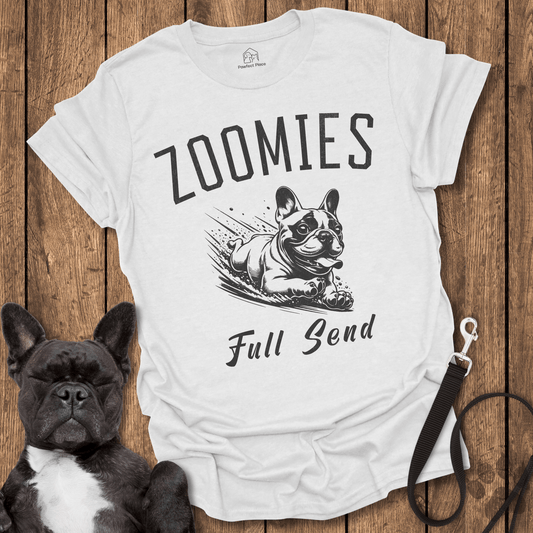 Zoomies Full Send - Frenchie Tee - PawfectPlace