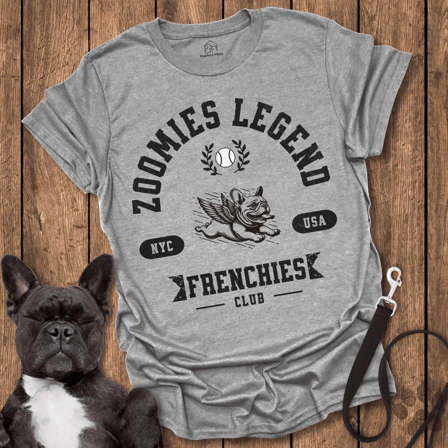 Zoomies Legend, Frenchies Club - Frenchie Tee - PawfectPlace