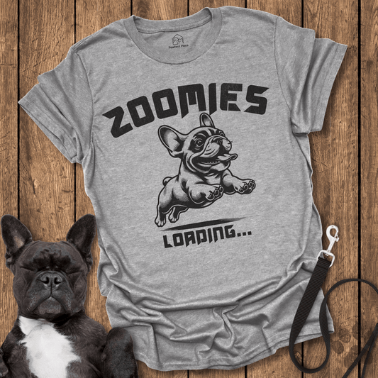 Zoomies Loading - Frenchie Tee - PawfectPlace