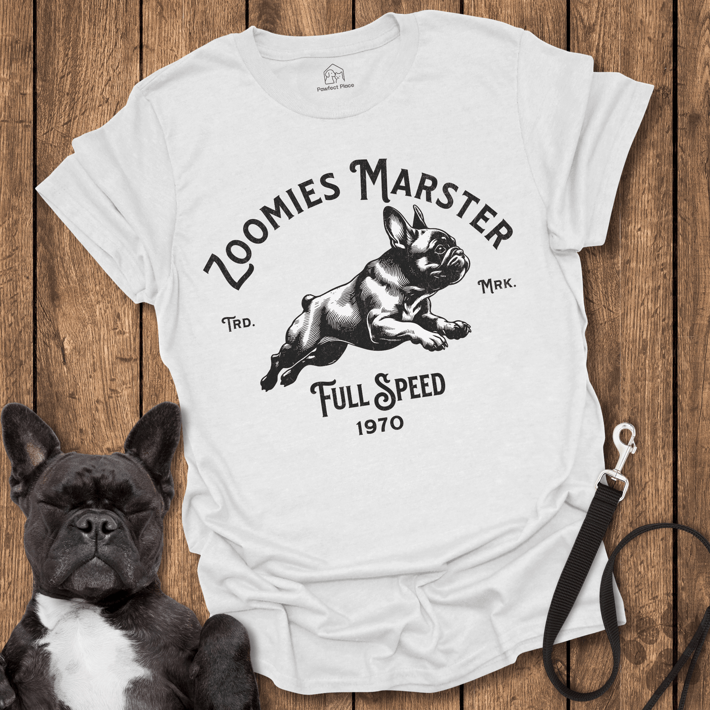 Zoomies Master, Full Speed - Frenchie Tee - PawfectPlace